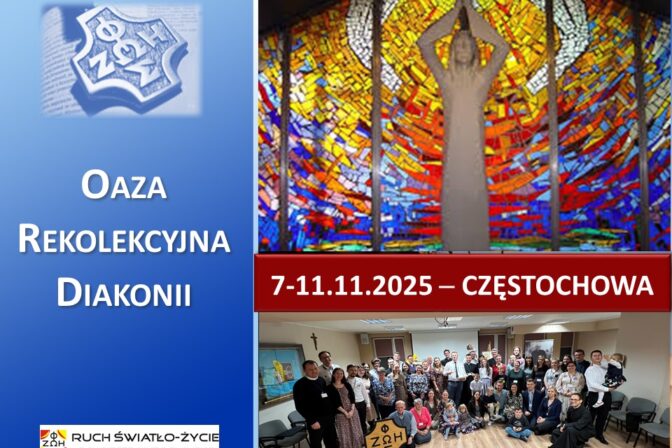 Zaproszenie na Oazę Rekolekcyjną Diakonii